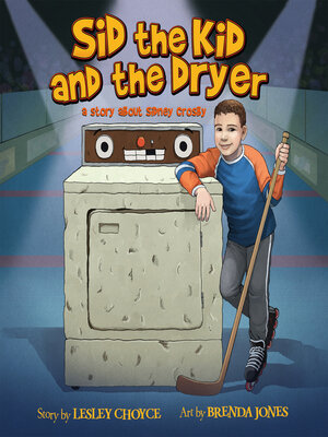 cover image of Sid the Kid and the Dryer